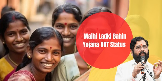 Majhi Ladki Bahin Yojana DBT Status 