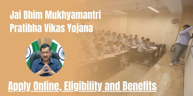 Jai Bhim Mukhyamantri Pratibha Vikas Yojana