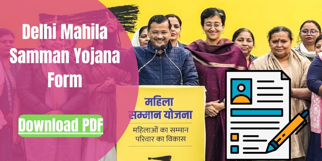 Delhi Mahila Samman Yojana Form