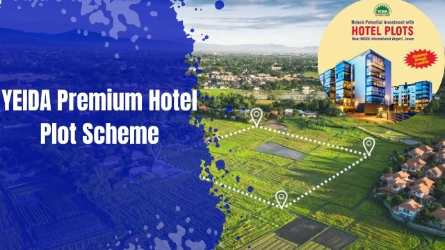 YEIDA Premium Hotel Plot Scheme