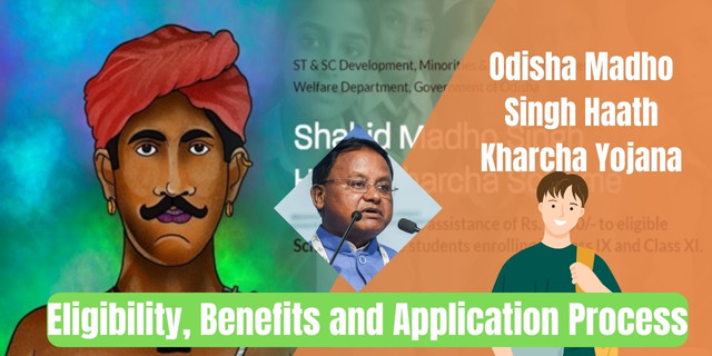 Odisha Madho Singh Haath Kharcha Yojana