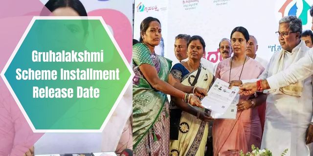 Gruhalakshmi Scheme Installment Release Date