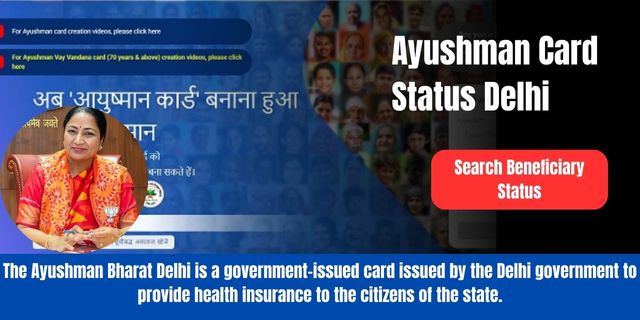 Ayushman Card Status Delhi