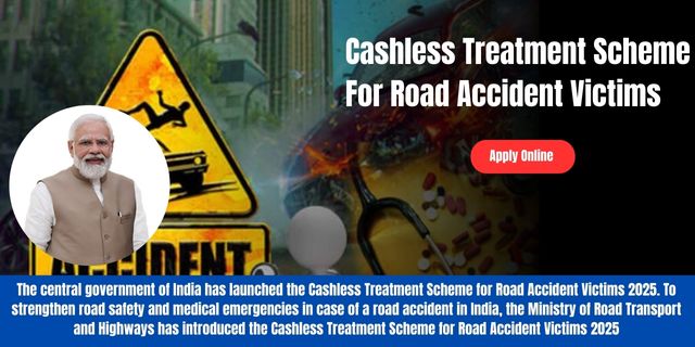 Cashless Treatment Scheme For Road Accident Victims