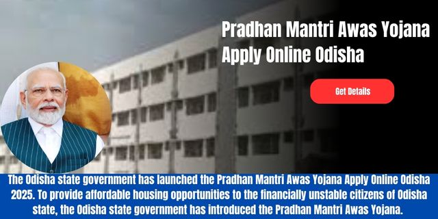 Pradhan Mantri Awas Yojana Apply Online Odisha